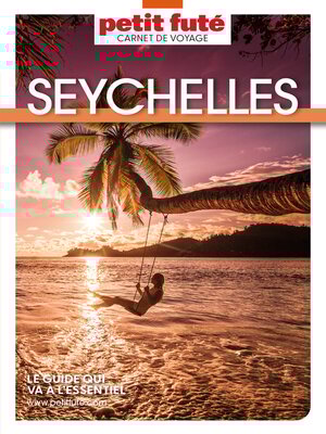 cover image of SEYCHELLES 2024 Carnet Petit Futé